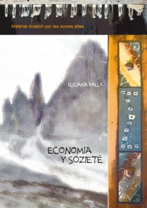 "Economia y sozieté": Der erste Band der neuen Lehrmaterialien für die ladinischen Oberschulen ist erschienen.