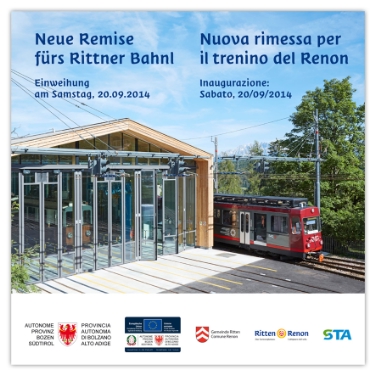 Die offizielle Übergabe der Remise in Oberbozen findet am Samstag, 20. September 2014, um 10.30 Uhr statt.