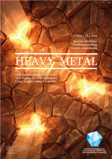 Plakat der Sonderausstellung HEAVY METAL – Wie Kupfer die Welt veränderte
