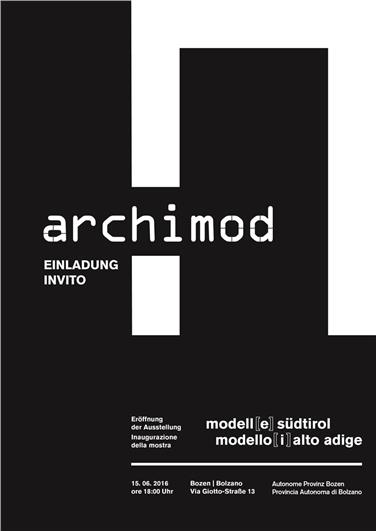 Am kommenden Mittwoch öffnet mit der Ausstellung "modell(e) südtirol" auch das "Archimod Urban Space"